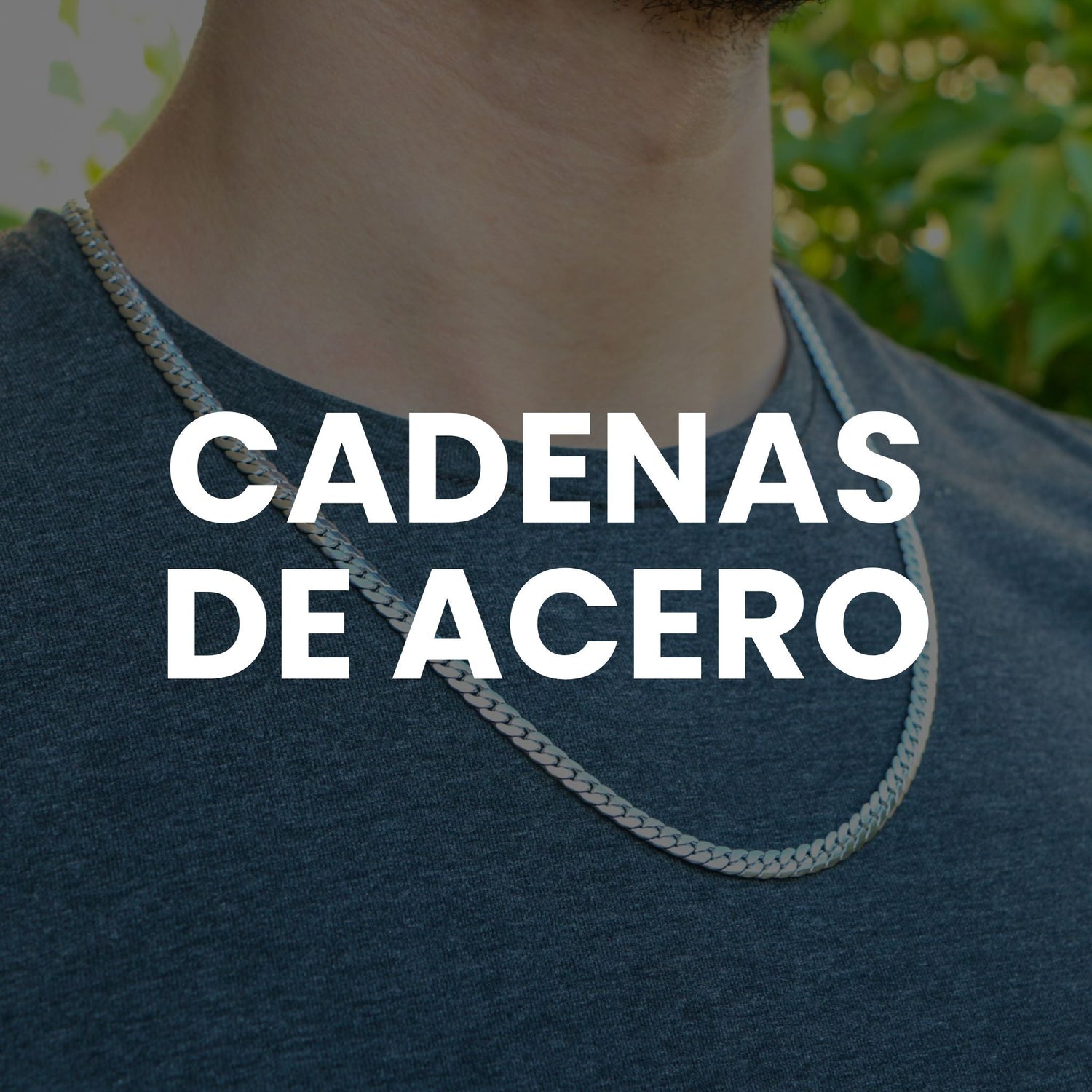 Cadenas de acero